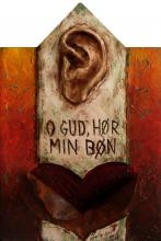 O Gud, hør min bøn